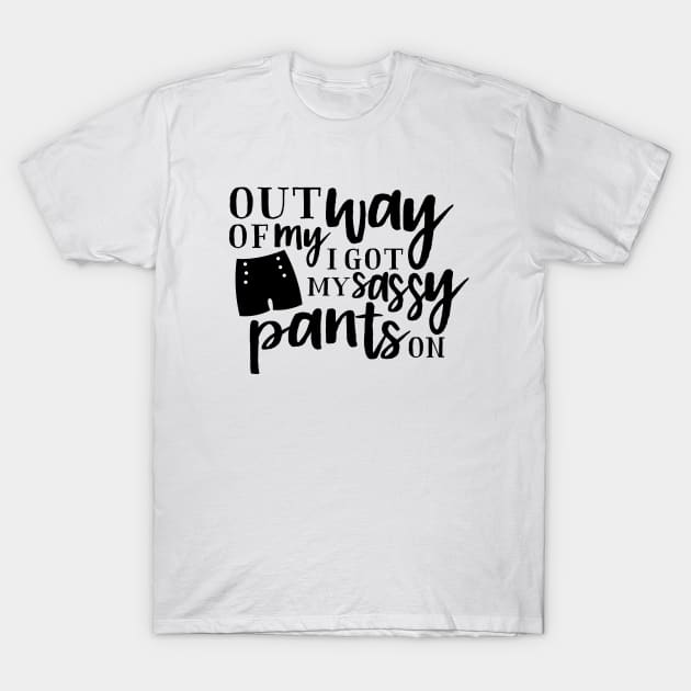 sassy pants T-Shirt by wahmsha